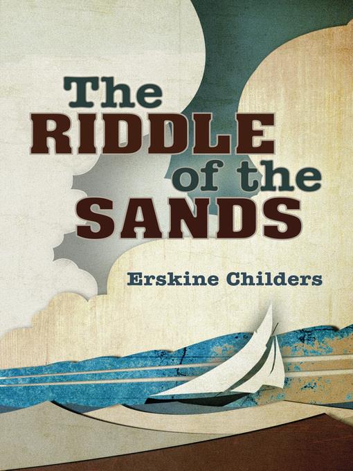 The Riddle of the Sands