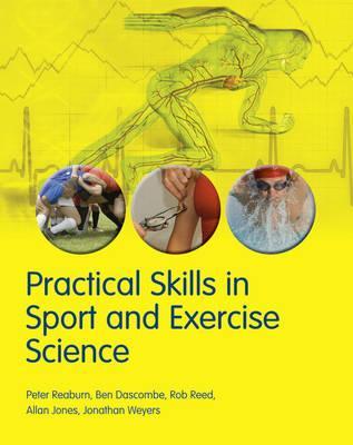 Practical Skills in Sport and Exercise Science