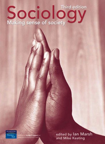 Sociology : making sense of society