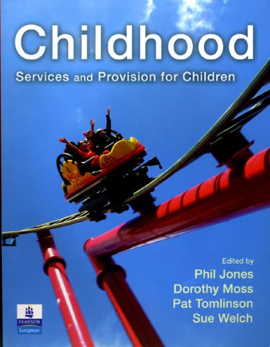 Childhood : services and provision for children