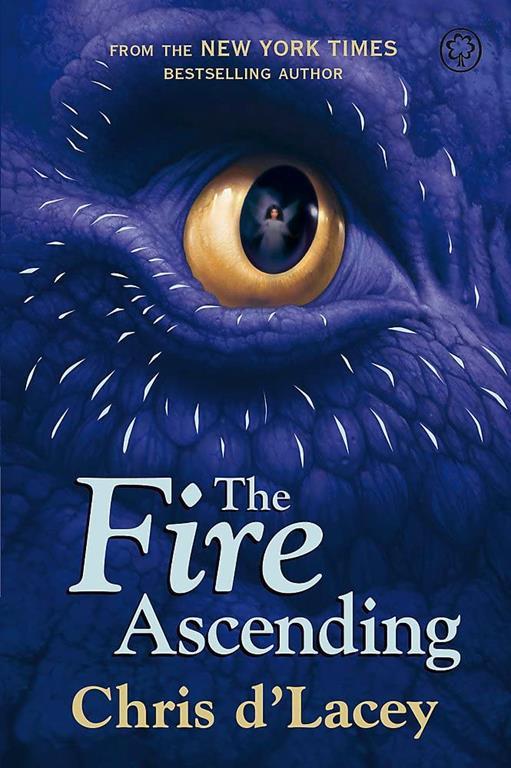 Last Dragon Chronicles: The Fire Ascending (Last Dragon Chronicles (Paperback))