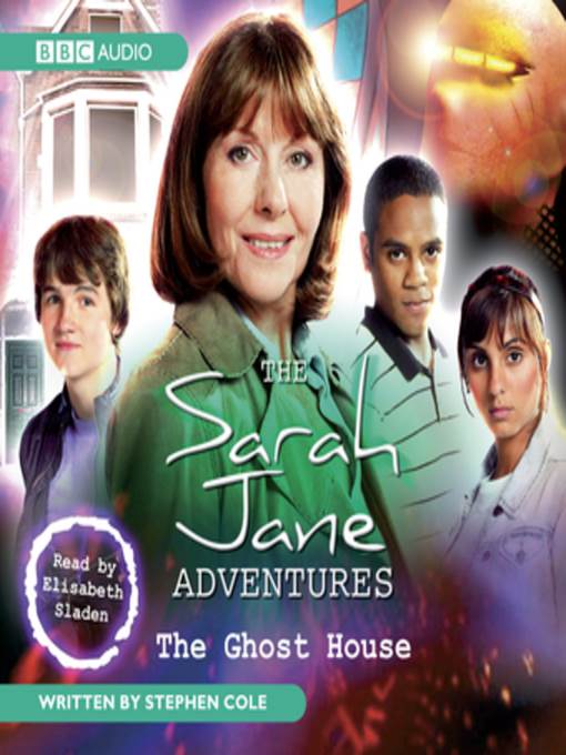 The Sarah Jane Adventures the Ghost House