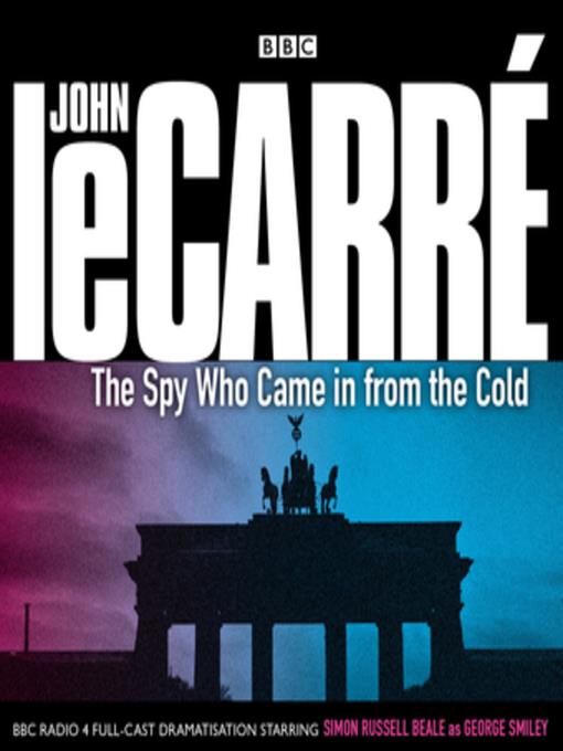 The Spy Who Came In From the Cold