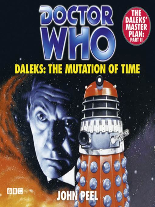 Doctor Who Daleks--The Mutation of Time