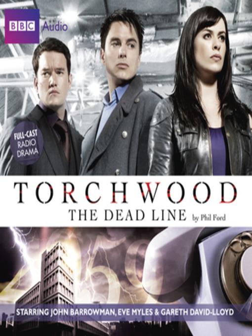 Torchwood--The Dead Line