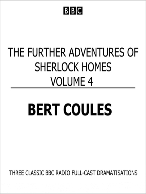 The Further Adventures of Sherlock Holmes Volume 4