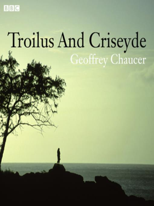 Chaucer's Troilus and Criseyde