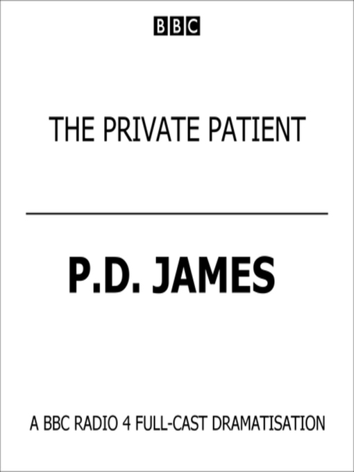 Private Patient, the (BBC Radio 4 Drama)