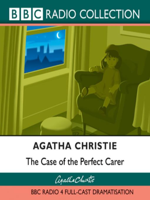 The Case of  Perfect Carer