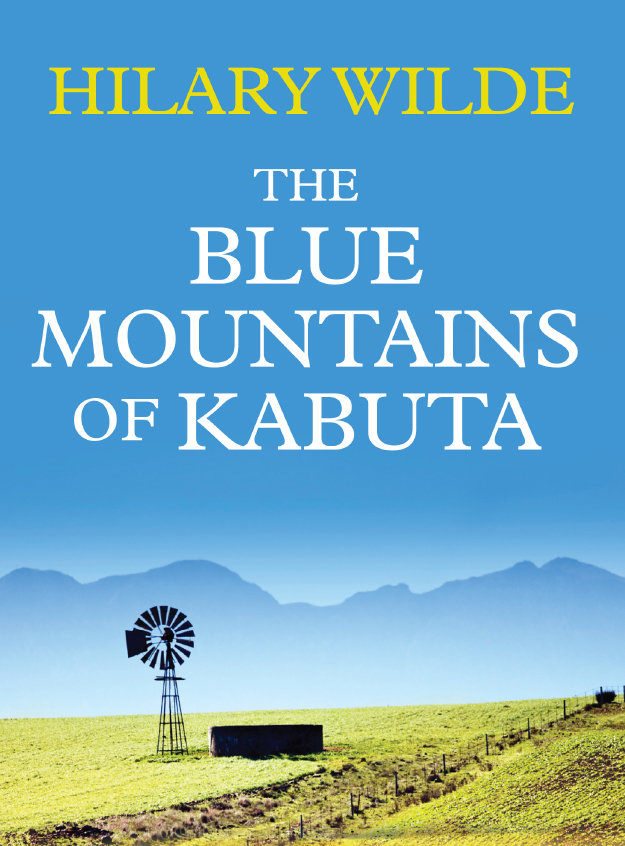 The blue mountains of Kabuta.