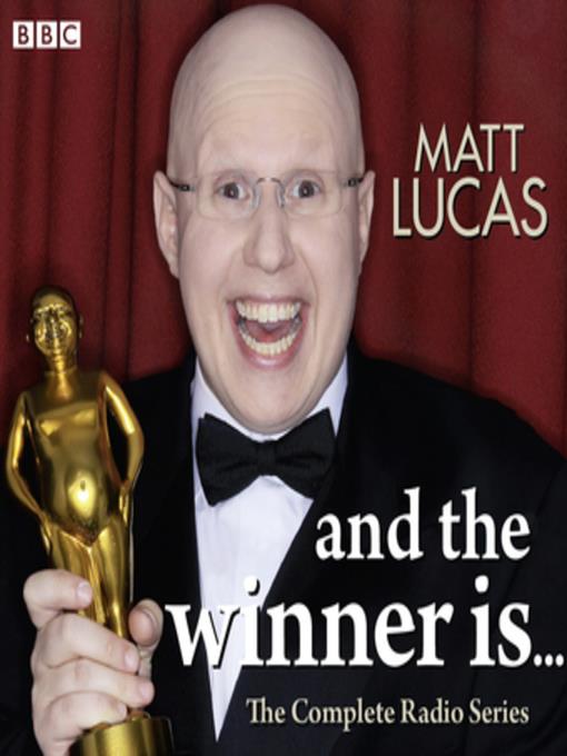 Matt Lucas  and the Winner Is...