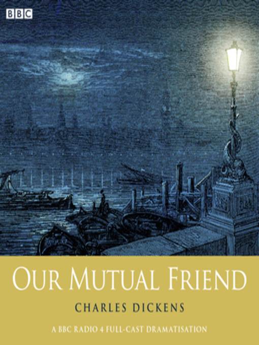 Our Mutual Friend