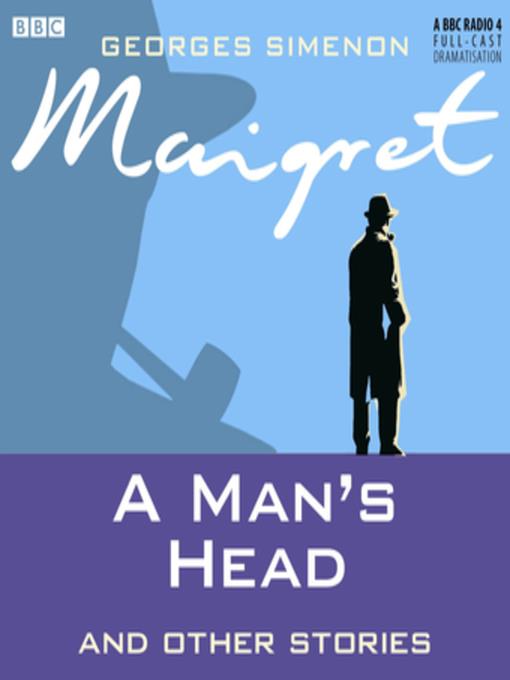 Maigret a Man's Head & Other Stories