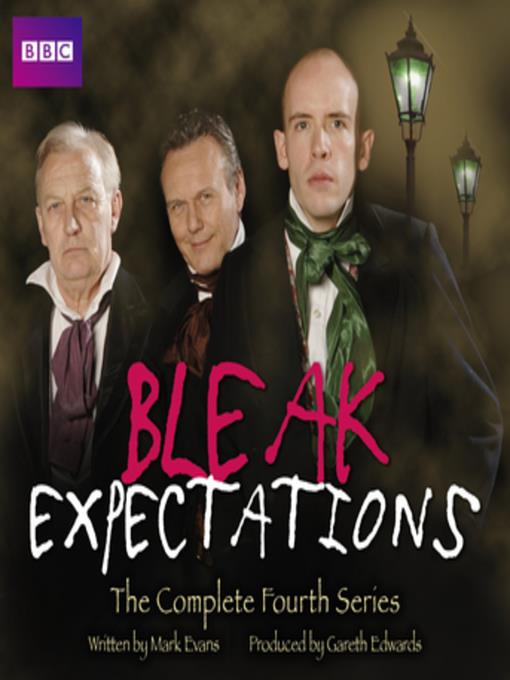 Bleak Expectations--The Complete Fourth Series