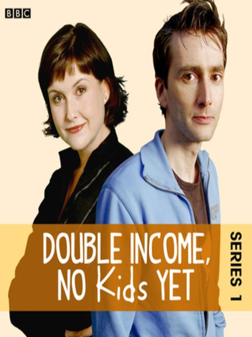 Double Income, No Kids Yet  the Complete Series 1