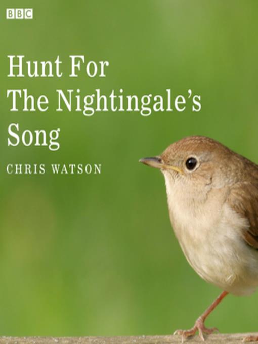 Hunt for the Nightingale's Song