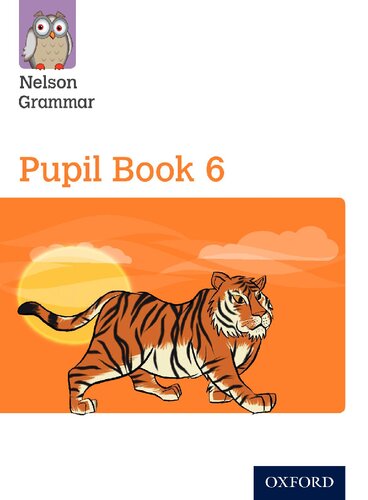 New Nelson Grammar Pupil Book 6 Year 6/P7