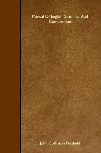 Manual Of English Grammar And Composition
