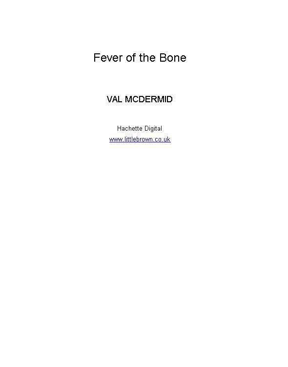 Fever of the Bone