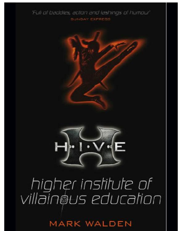 H. I. V. E.: Higher Institute of Villainous Education