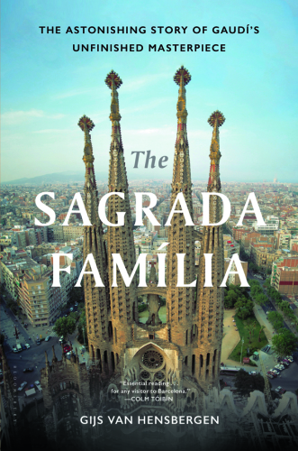 The Sagrada Familia : Gaudi's heaven on Earth