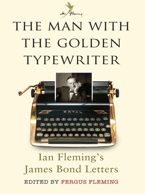 The Man with the Golden Typewriter