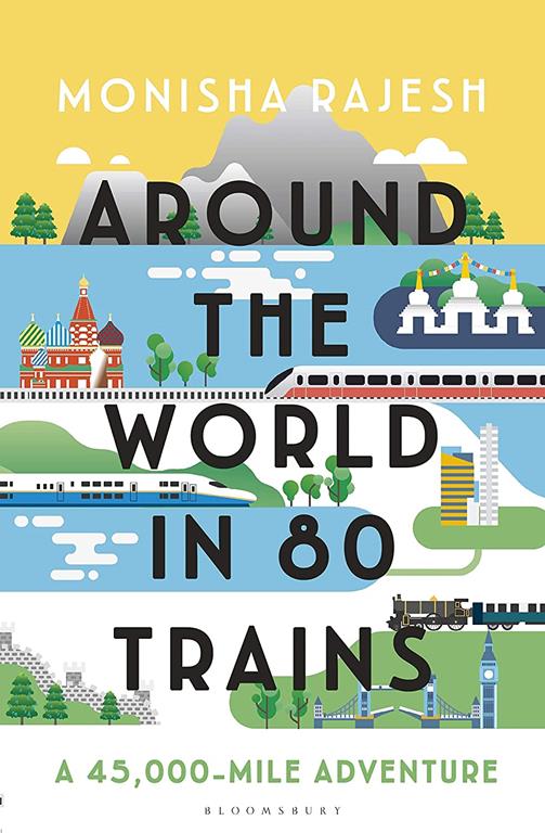 Around the World in 80 Trains