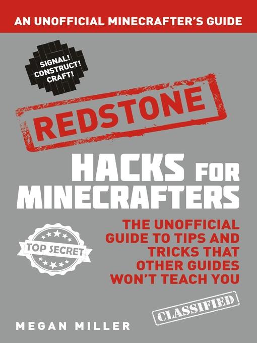 Redstone: An Unofficial Minecrafters Guide