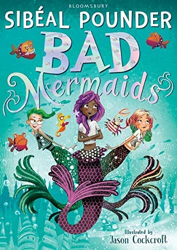 Bad Mermaids