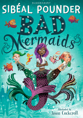 Bad Mermaids