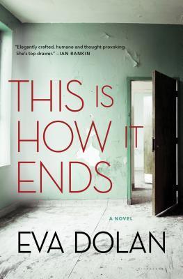 This Is How It Ends: The most critically acclaimed crime thriller of 2018