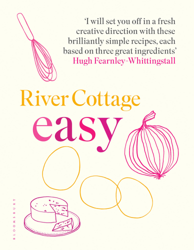 River Cottage Light &amp; Easy