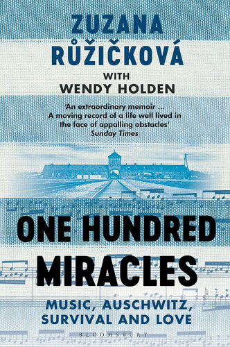 One Hundred Miracles : a Memoir of Music and Survival.