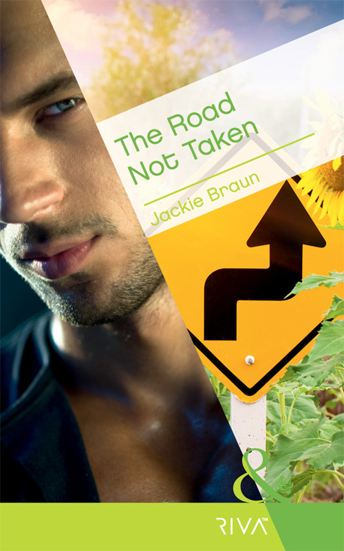 The Road Not Taken (The Daddy Diaries) (Mills &amp; Boon Modern Tempted)