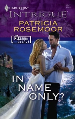 In Name Only? (Mills &amp; Boon Intrigue)