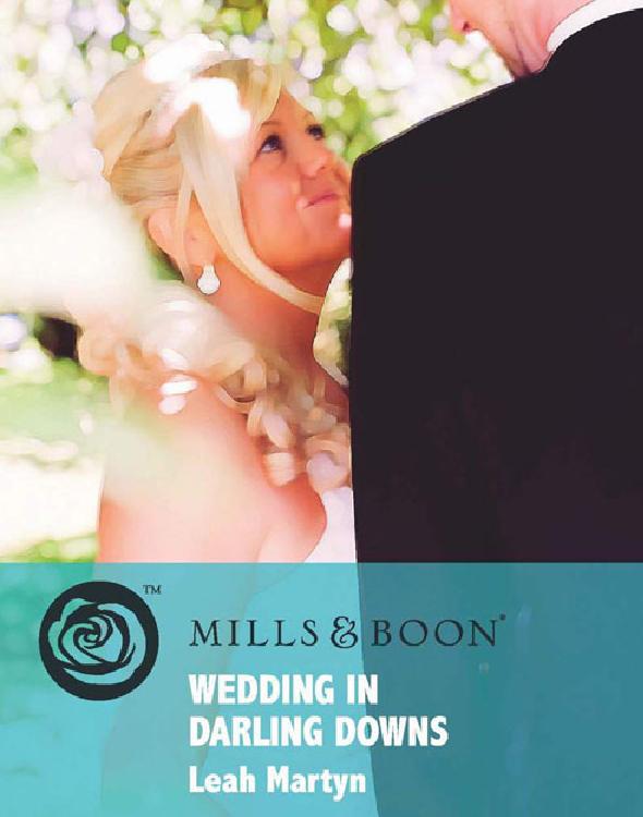 Wedding in Darling Downs (Mills &amp; Boon Medical)