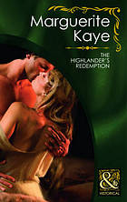 The Highlander's Redemption (Mills &amp; Boon Historical)