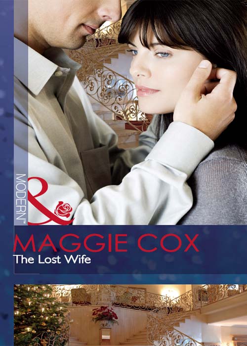 The Lost Wife (Mills &amp; Boon Modern)