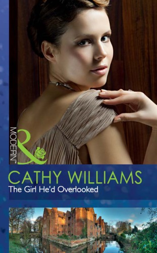 The Girl He'd Overlooked (Mills &amp; Boon Modern)