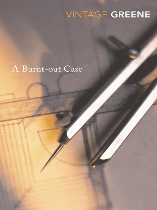 A Burnt-out Case