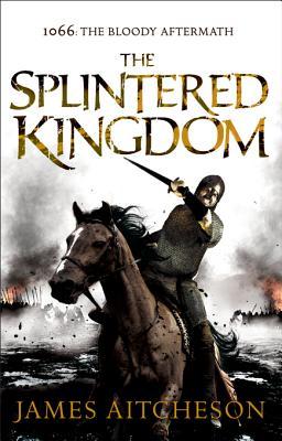 The Splintered Kingdom