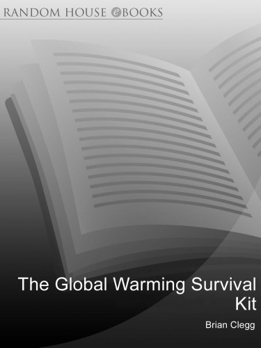 The Global Warming Survival Kit