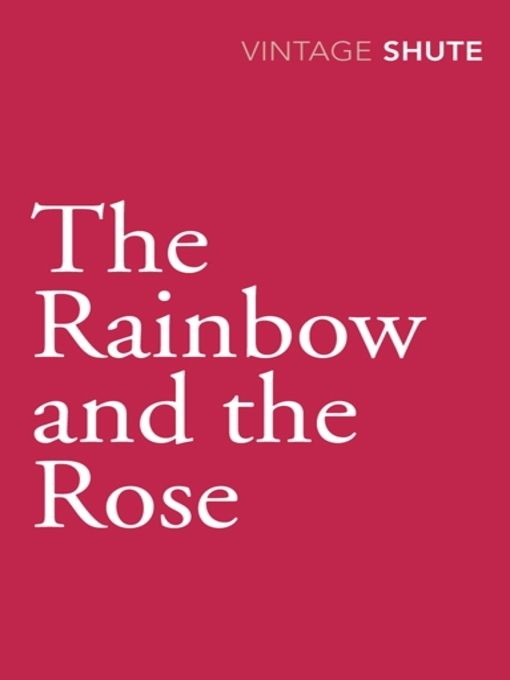 The Rainbow and the Rose