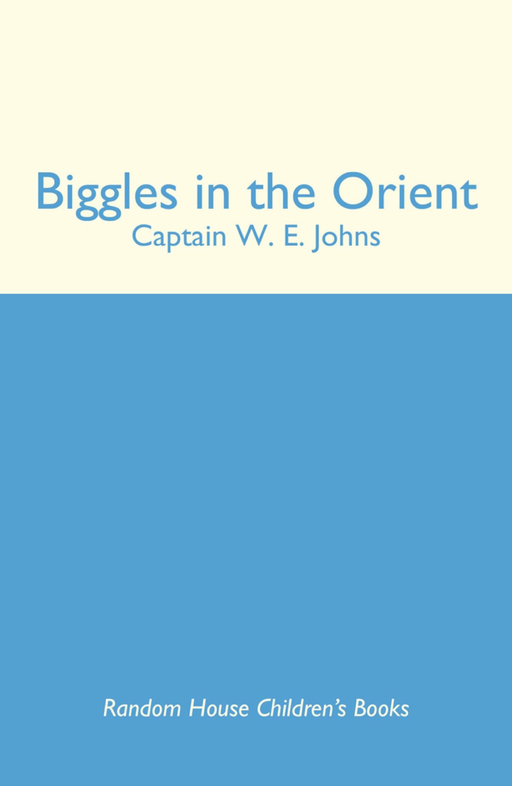 Biggles in the Orient