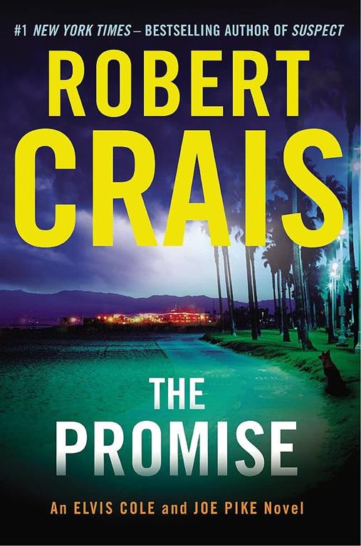 The Promise: An Elvis Cole and Joe Pike Novel