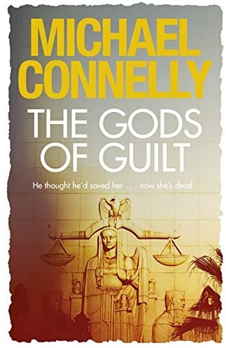 The Gods of Guilt (Mickey Haller Series)