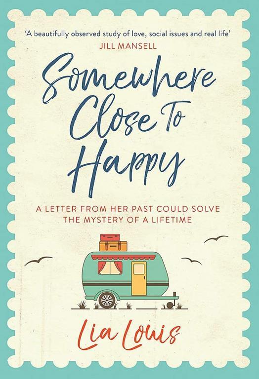 Somewhere Close To Happy
