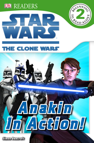 Star Wars: The Clone Wars: Anakin in Action!