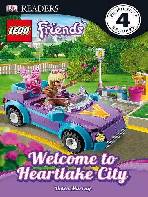 LEGO® Friends: Welcome to Heartlake City