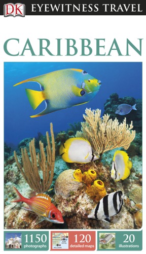 DK Eyewitness Travel Guide Caribbean